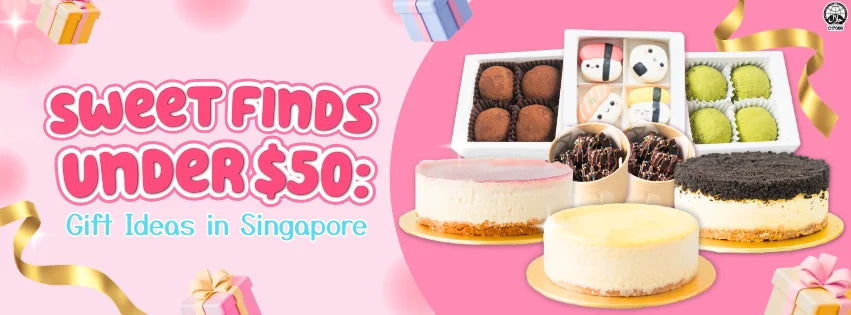 Sweet Gifts Ideas Under $50 in Singapore